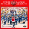 Fanfare Des Carabiniers De Monaco