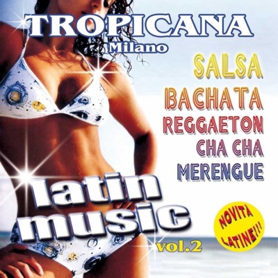 Tropicana Milano, Vol. 2 - EP