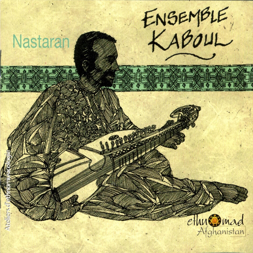 Обложка альбома «Nastaran - Afghanistan, Vol. 2» — Ensemble Kaboul