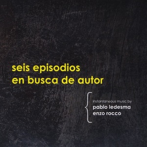 Seis Episodios En Busca De Autor