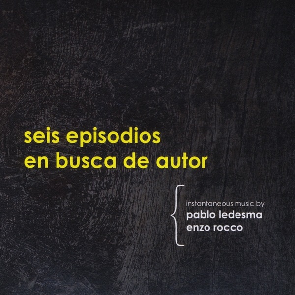 Seis Episodios En Busca De Autor