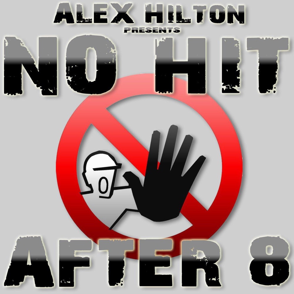Обложка альбома «After 8 (Alex Hilton presents No Hit) - Single» — Alex Hilton & No Hit