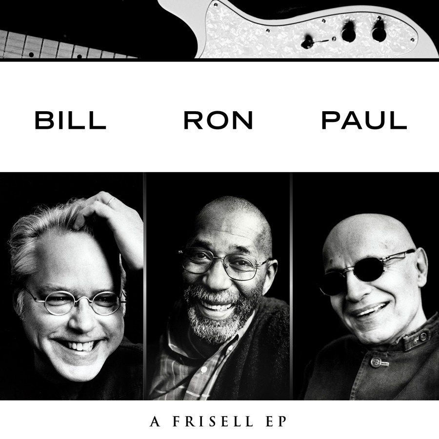 Обложка альбома «Bill Ron Paul: A Frisell EP» — Bill Frisell