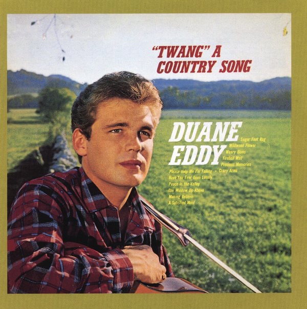 Обложка альбома «"Twang" a Country Song (Bonus Track Version)» — Duane Eddy