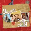 After the Chase - You Are My Child