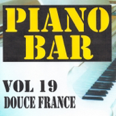Piano bar vol. 19 - Douce France