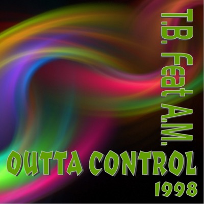 Outta Control (feat. A.M.) - EP