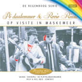 De Regenboog Serie: De Grootste Hits - Pe Daalemmer & Rooie Rinus