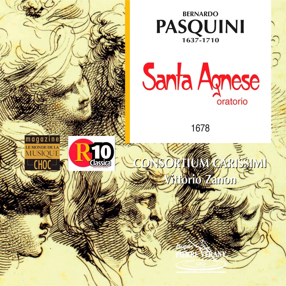 Обложка альбома «Pasquini : Oratorio Santa-Agnese en 2 parties» — Consortium Carissimi, Vittorio Zanon, Anna Simboli, Paolo Costa, Elena Bartolozzi, Marco Scavazza & Garrick Commeaux