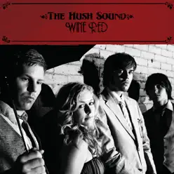 Wine Red - Single - The Hush Sound
