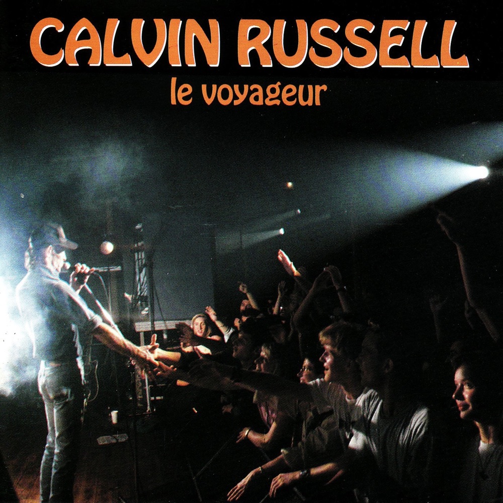 Обложка альбома «Le voyageur» — Calvin Russell