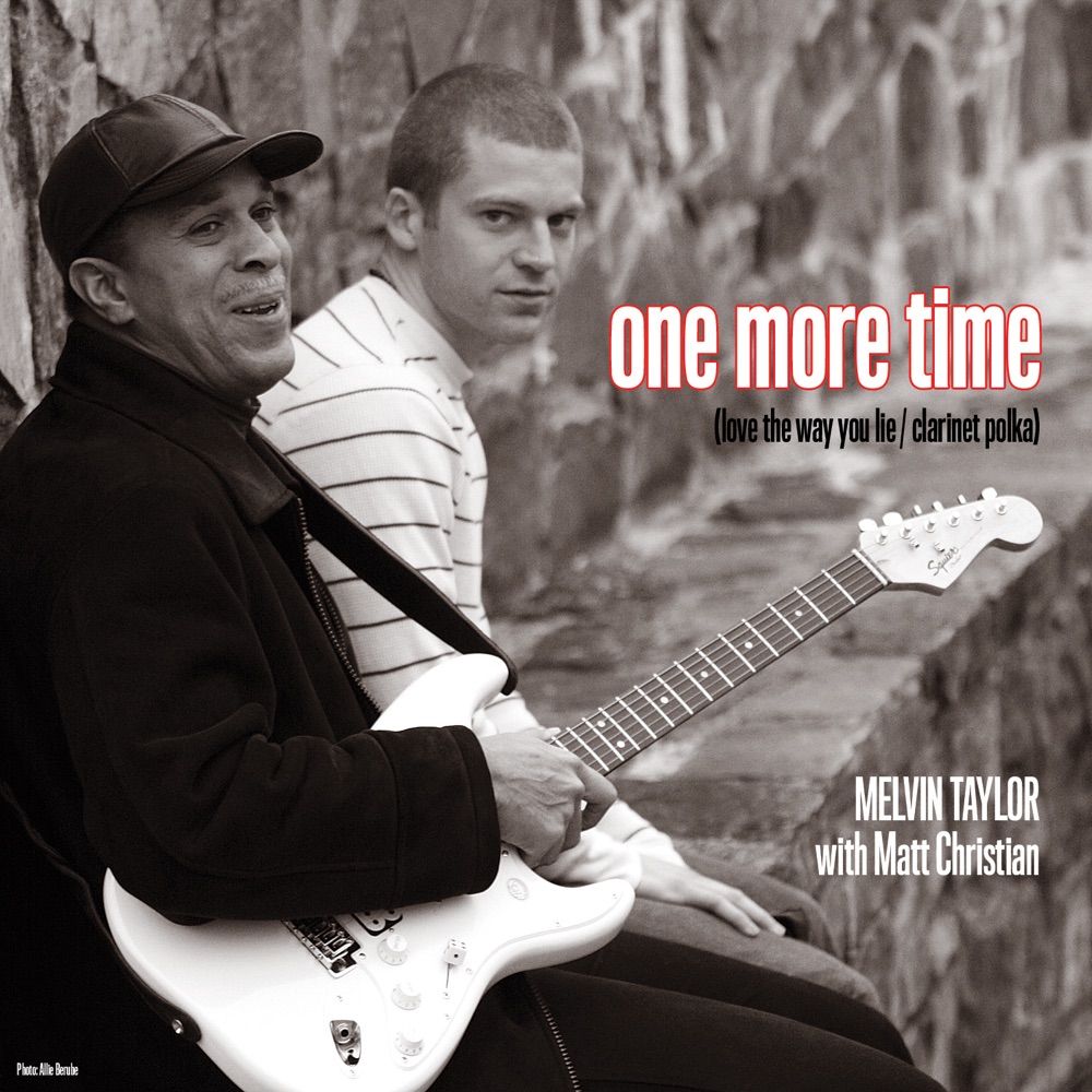 Обложка альбома «One More Time (Love the Way You Lie) - Single» — Melvin Taylor