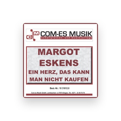 Margot Eskens을(를) 듣고, 뮤직 비디오를 보고, 약력을 읽고, 투어 일정 등을 확인하세요!