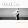 Lisa Hilton - Where Have All the Flowers Gone?
