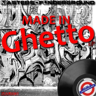 Made In Ghetto - EP - Single