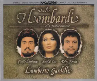 I Lombardi: Act One, Scena 3. Preghiera by Lamberto Gardelli, Hungarian Radio and Television Chorus, Hungarian State Opera Orchestra, Zsuzsa Kovács & Sylvia Sass song reviws