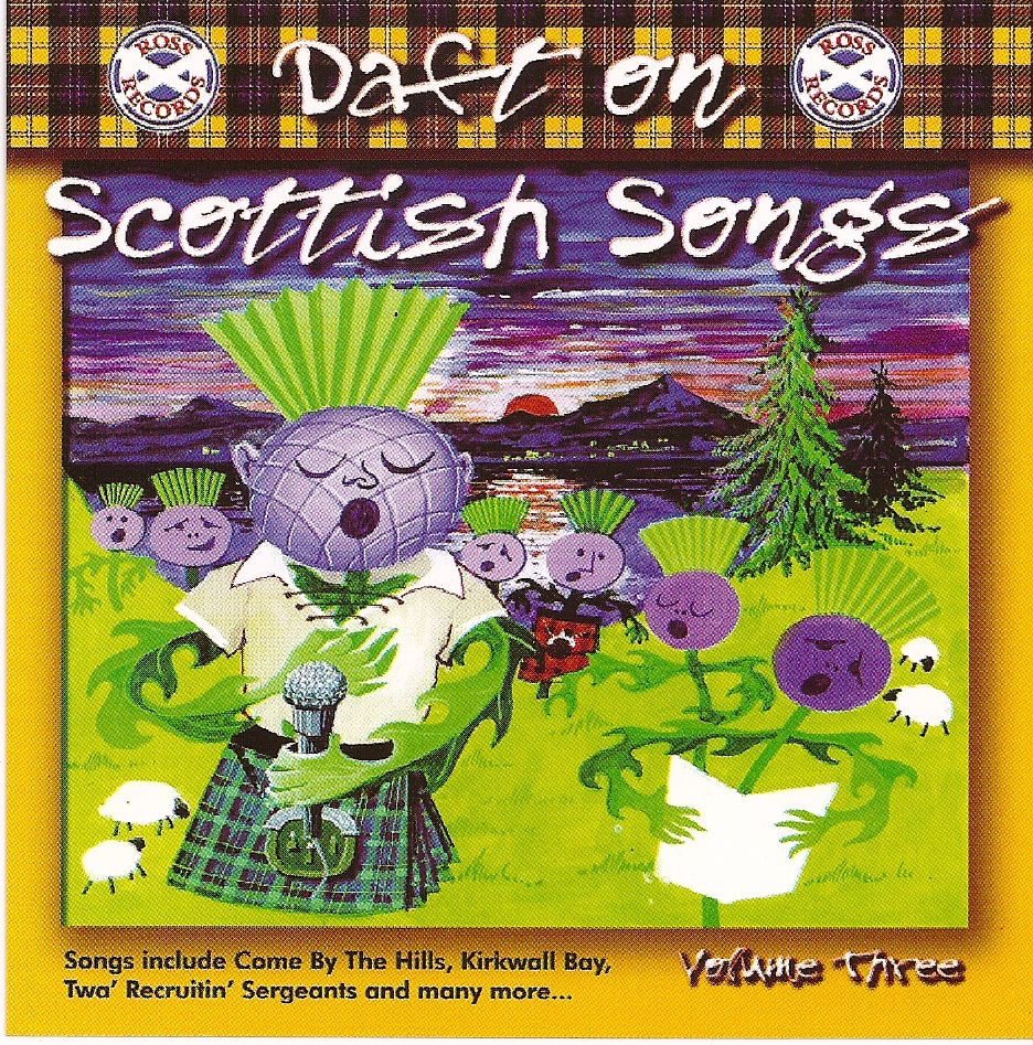 Daft On Scottish Songs (Volume 3)