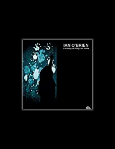 Listen to Ian O'Brien, watch music videos, read bio, see tour dates & more!