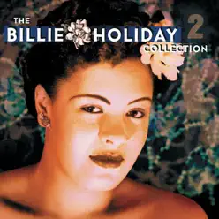 The Billie Holiday Collection, Vol. 2 - Billie Holiday