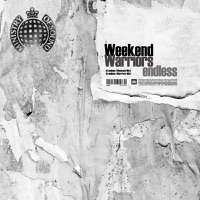 Weekend Warriors - Endless (Weekend Mix)