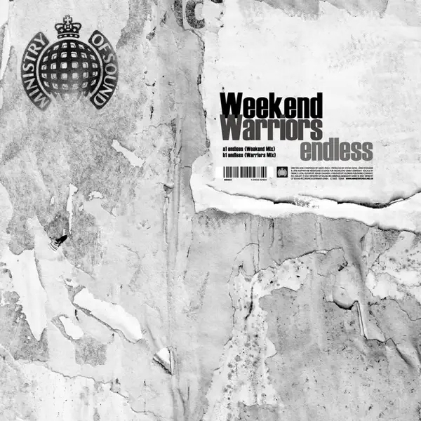 Endless (Weekend Mix) — Weekend Warriors