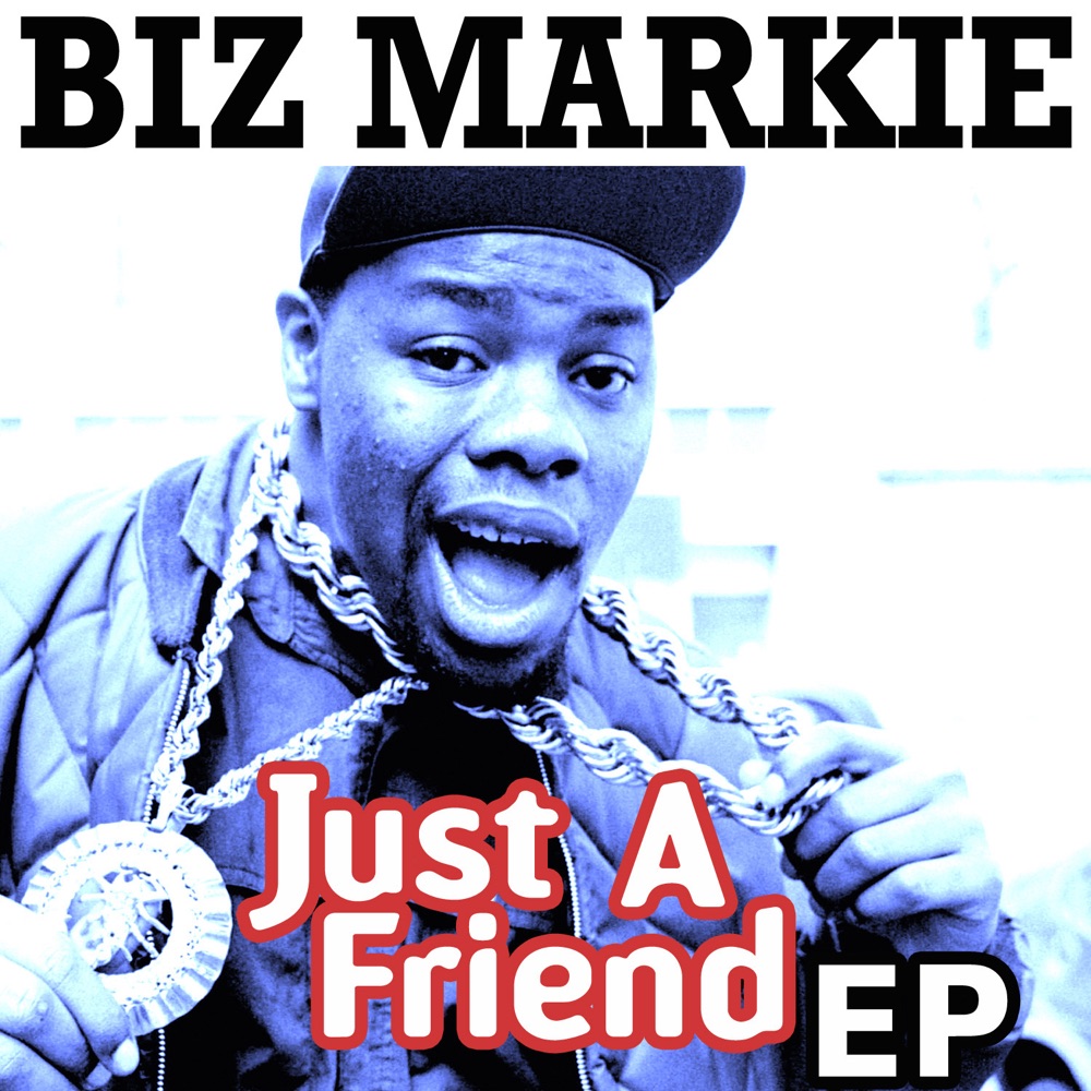 Обложка альбома «Just a Friend - EP» — Biz Markie