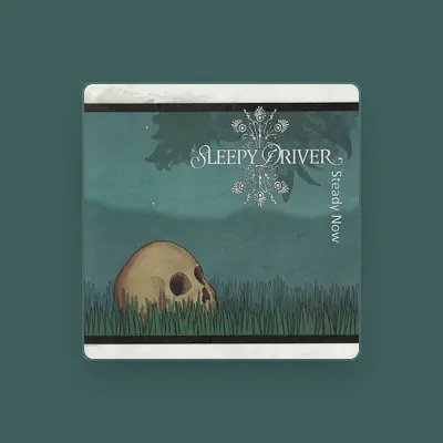 Listen to Sleepy Driver, watch music videos, read bio, see tour dates & more!