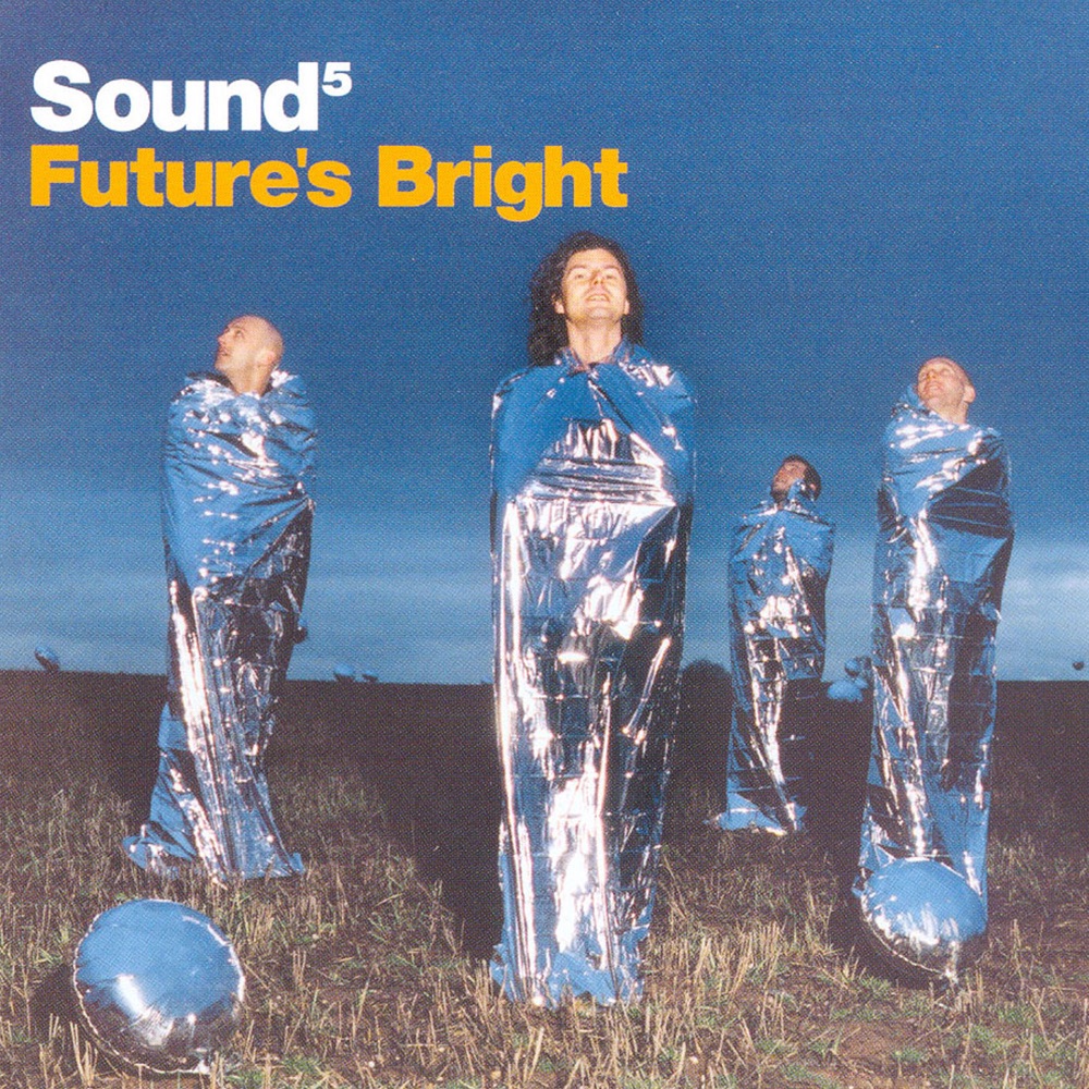 Обложка альбома «Future's Bright» — Sound 5