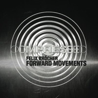 Forward Movements - Felix Kröcher