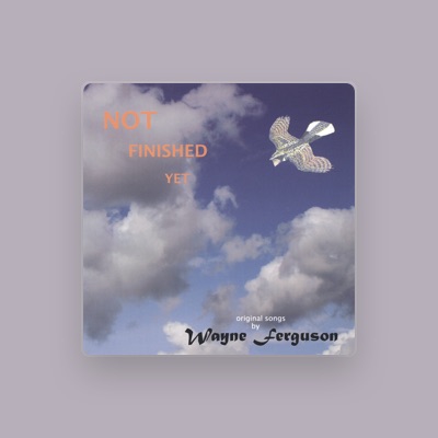 Listen to Wayne Ferguson, watch music videos, read bio, see tour dates & more!