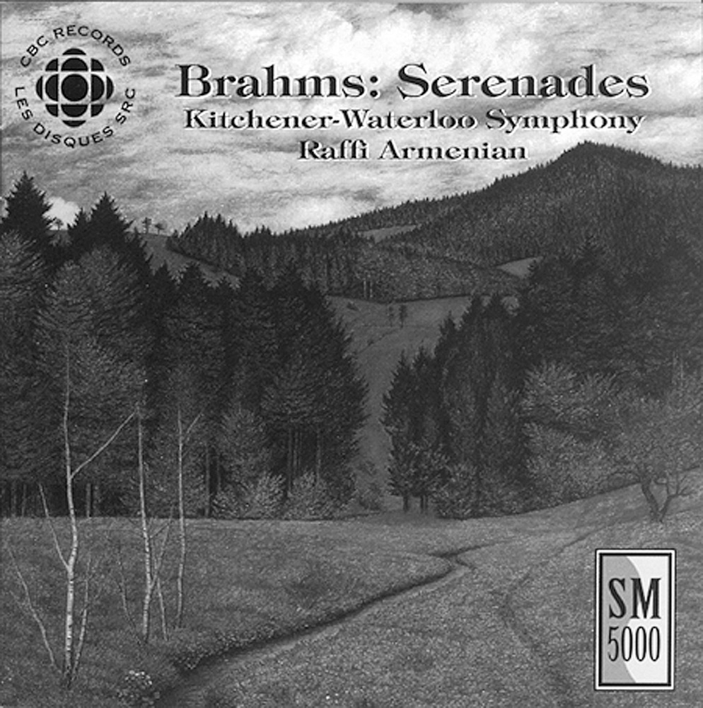 Обложка альбома «Brahms: Serenades» — Raffi Armenian & Kitchener-Waterloo Symphony
