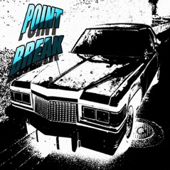 Point Break - EP