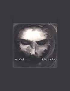 meechaiを聴いたり、ミュージックビデオを鑑賞したり、経歴やツアー日程などを確認したりしましょう！