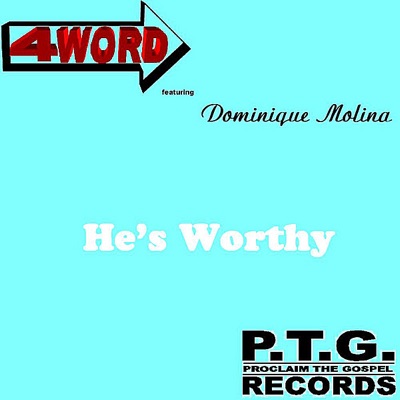 He's Worthy (feat. Dominique Molina) - Single
