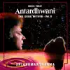 Stream & download Antardhwani - the Song Within, Vol. II