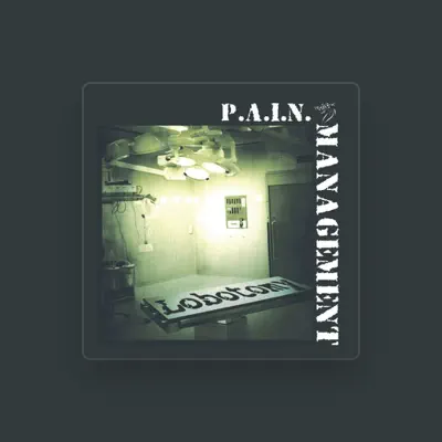 Listen to Pain-Management, watch music videos, read bio, see tour dates & more!