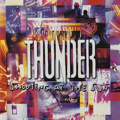 Shooting At the Sun - Thunder