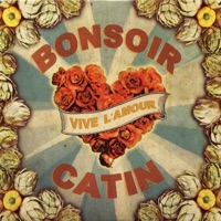 Bonsoir Catin - Mon Aimable Brune (Reprise)