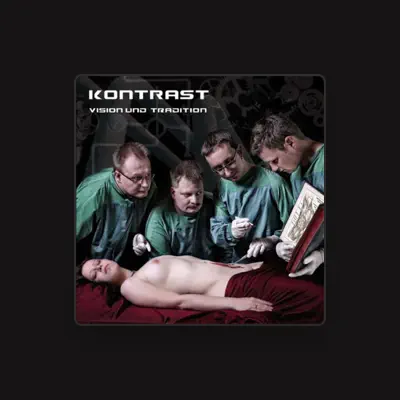 Listen to Kontrast, watch music videos, read bio, see tour dates & more!