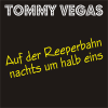 Auf Der Reeperbahn Nachts Um Halb Eins - EP - Tommy Vegas new Single