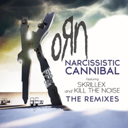 Narcissistic Cannibal: The Remixes (feat. Skrillex & Kill the Noise) by Skrillex
