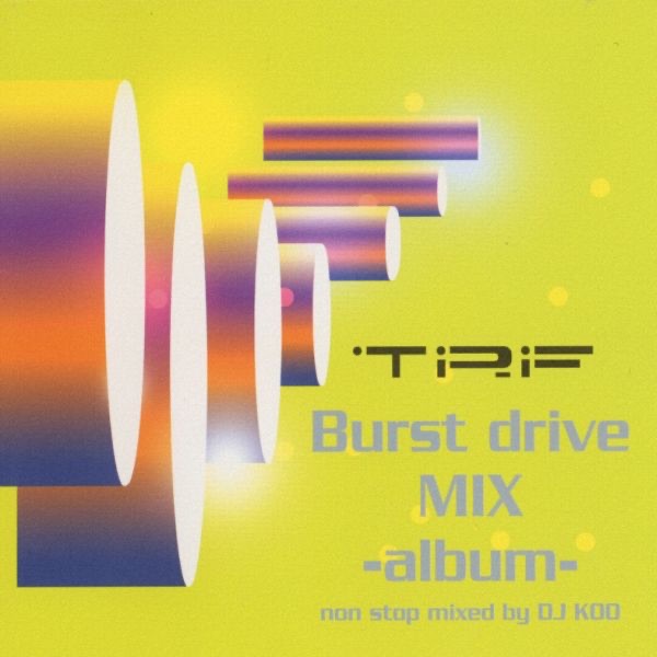 Burst drive mix - Album