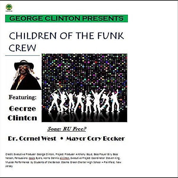 Are You Free (feat. Dr. Cornell West & Mayor Cory Booker) - Single