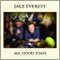 Angry Hostile Ugly - Jace Everett lyrics