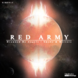 Smoke & Mirrors (Original Mix) Red Army
