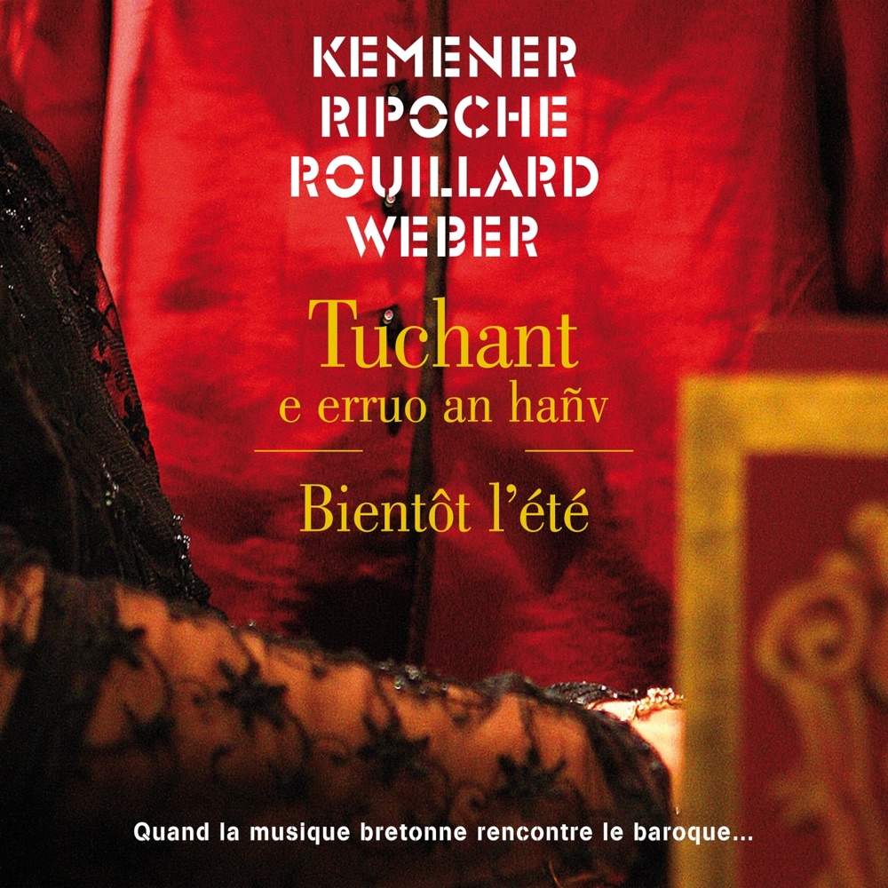 Kemener, Yann-Fanch & Aldo Ripoche – Bientot L'ete (Bretagne)