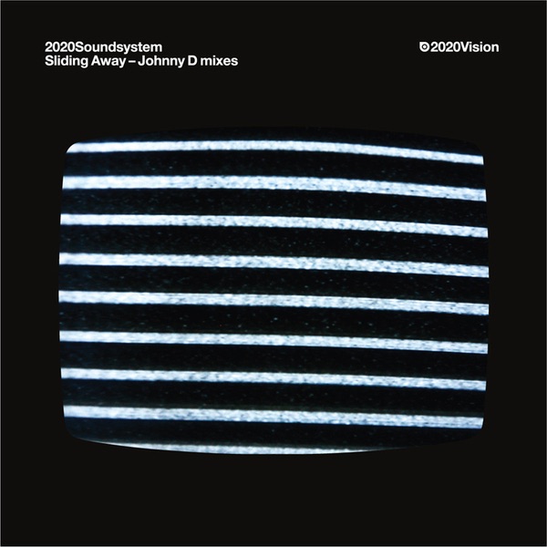 Обложка альбома «Sliding Away - Johnny D Mixes - EP» — 20/20 Soundsystem