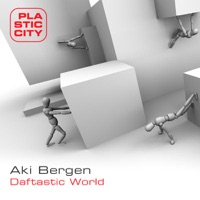 Daftastic World - Aki Bergen