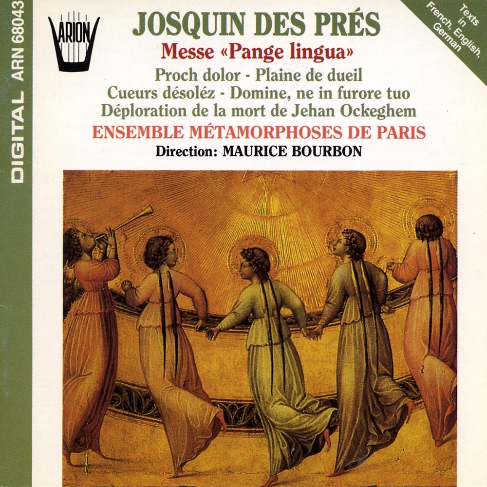 Обложка альбома «Josquin des Prés : Messe "Pange lingua"» — Ensemble Métamorphoses de Paris & Maurice Bourbon