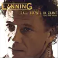 Ja Zo Wil Ik Zijn